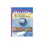 История Средних веков 6 кл Атлас с контурными картами и заданиями